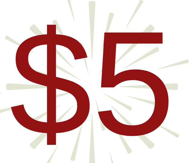 Just $5