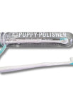 Puppy Polisher Pearl